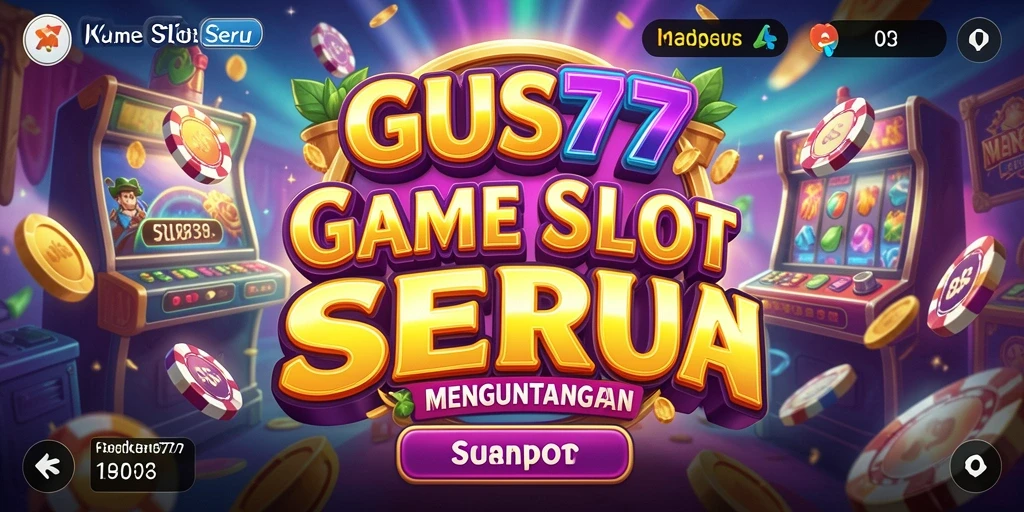 Screenshot gameplay GUS77 menunjukkan grafik Slot yang memukau.